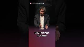 How Social Isolation Causes Stress | Dr. Gabor Maté