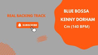 Real Backing Track - Blue Bossa Cm (140 BPM)