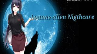 Nightcore Louane - alien