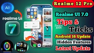 Realme 12 Pro Tips And Tricks After Realme UI 7.0,Realme 12 pro+ UI 7 tips and tricks, realme ui 7