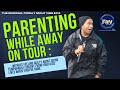 Friday Night Vibe - Parenting While Away on Tour