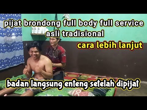 pijat tradisional full service full body - pijat brondong