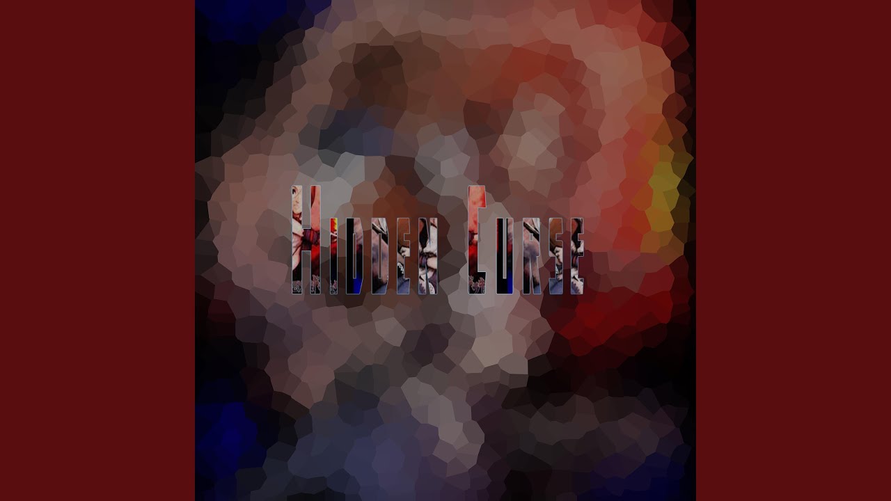 Hidden Curse - YouTube