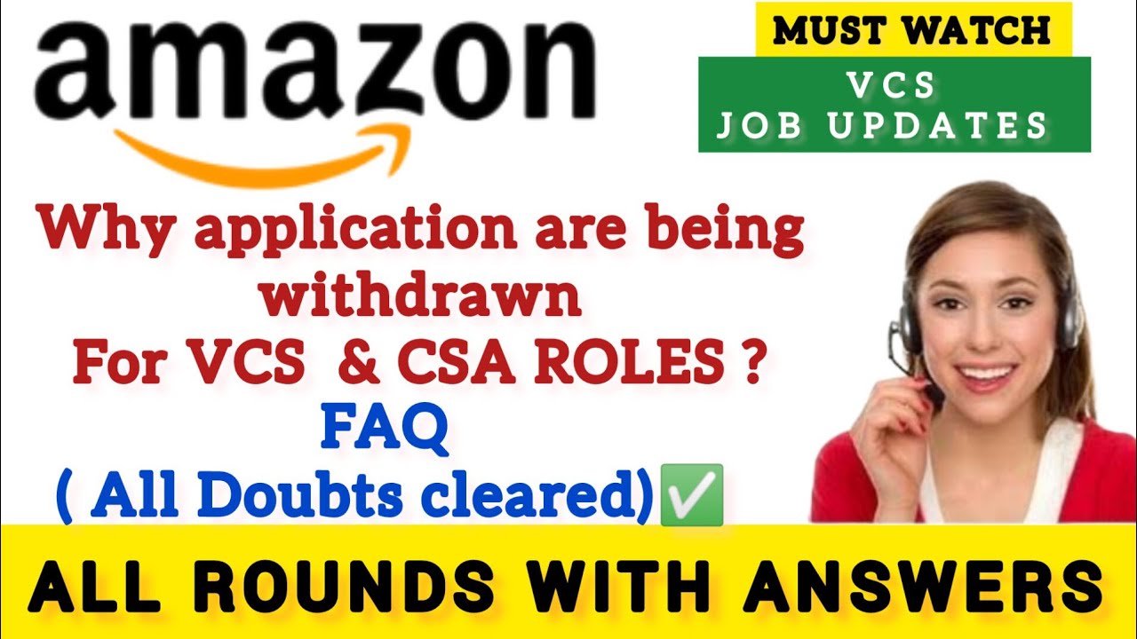 Amazon VCS JOB Updates | FAQ| 2024 | Must Watch | Cleared All Doubts ...