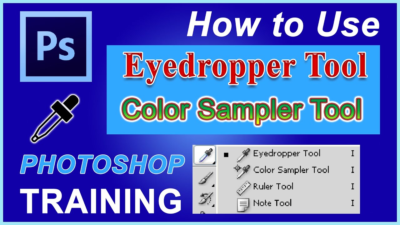 How to use Eyedropper Tool | Photoshop in Hindi | Color Sampler | Ruler ...