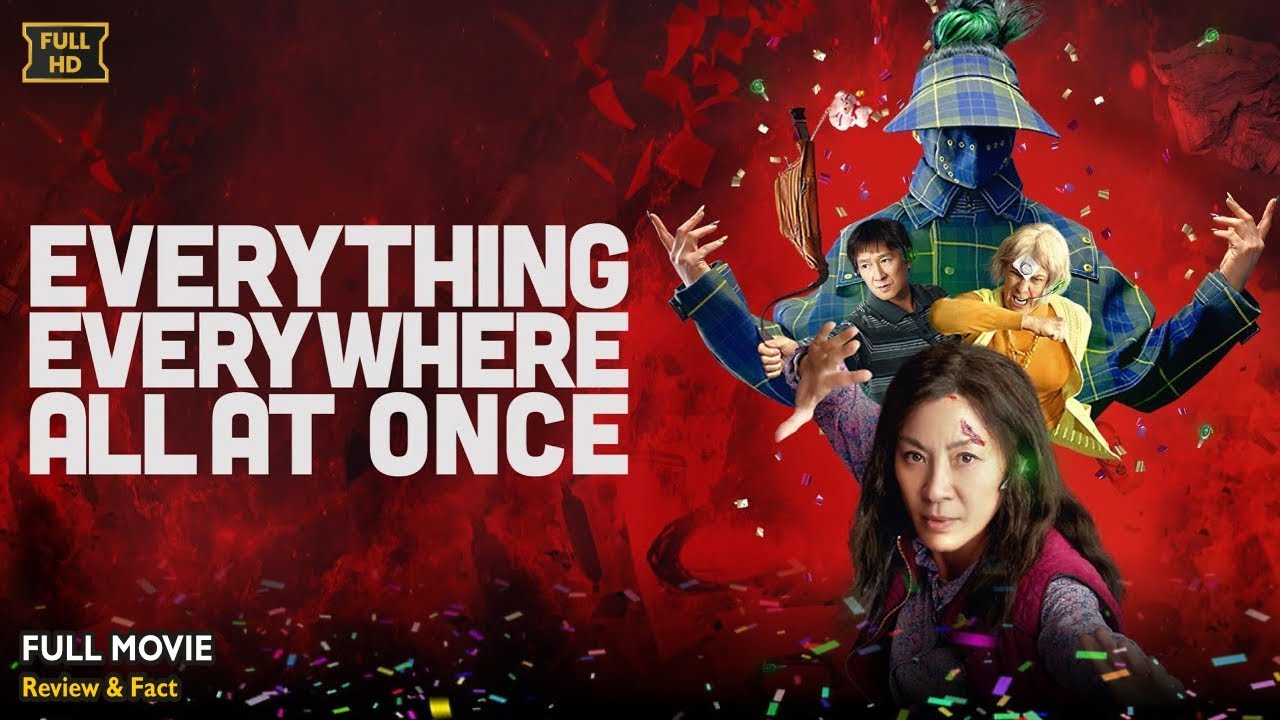 Everything Everywhere All At Once Full Movie In English | Latest ...