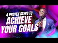 How To Achieve Your Goals | 4 Proven Steps to Success | Rev Sam Oye