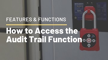 How to Access the Audit Trail Function