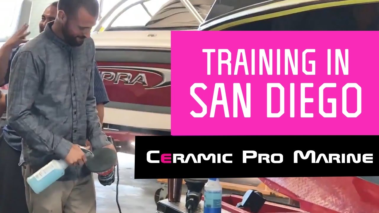 Ceramic Pro Marine Training in San Diego YouTube