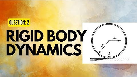 Unlock JEE Success with Rigid Body Dynamics |Question 2|