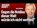 Jens Erhardt: Warum er Gold verkauft hat, aber Nvidia nicht anfasst // Mission Money