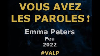 Emma Peters -  Feu -  Paroles lyrics -  VALP