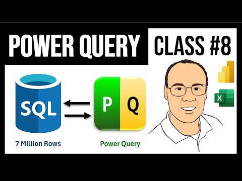 Power Query #8: Optimize Performance with SQL Server Database Connection
