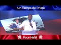 Un Temps de Prière Pour Haïti | | Pasteur Gregory Toussaint | Shekinah.fm