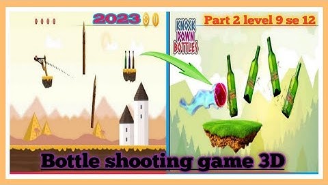 Bottle 🍾 shooting Game 🎮 Gameplay Trailer ( iOS & Android ) Level 9-12 walkthrough