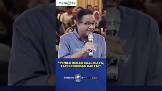 Anies Pemilu Bukan Soal Biaya Besar Atau Kecil shorts