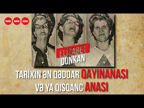 Tarixin ən qəddar qayınanası və qısqanc anası