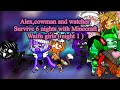 Alexcowman and watcher survive minecraft mob waifu girls  night 1      very sus 