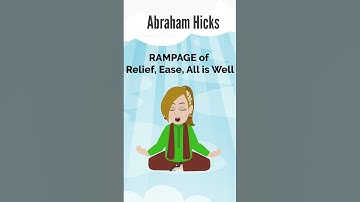 Abraham Hicks ~  RAMPAGE of Relief, Ease, All is Well (#Shorts)