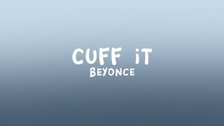 Beyoncé - CUFF IT (Lyrics)