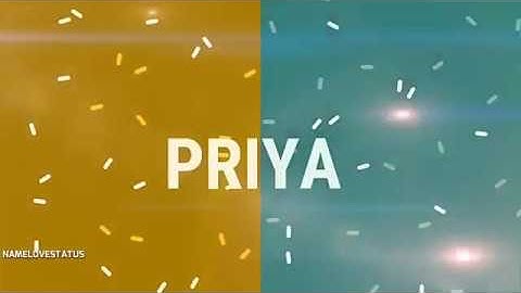 NAMELOVESTATUS- PRIYA NAME STATUS [Romantic WhatsApp status]