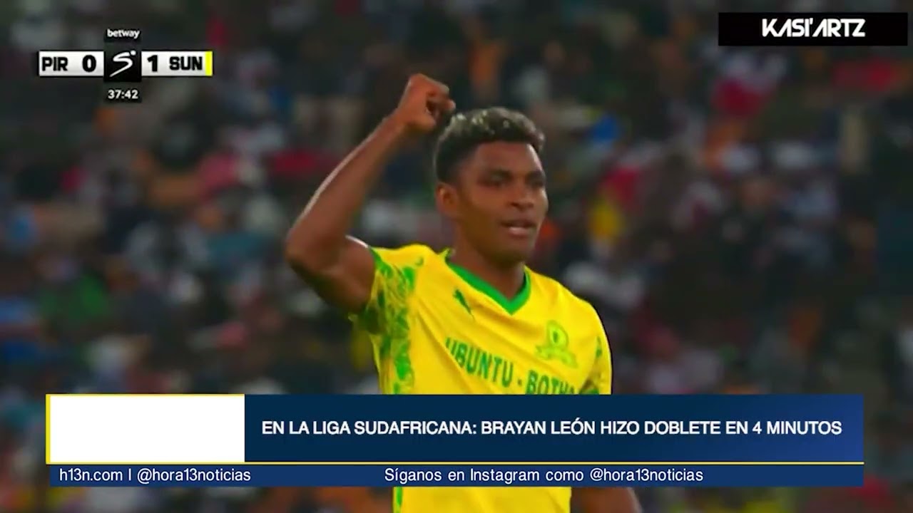 EN LA LIGA SUDAFRICANA: BRAYAN LEÓN HIZO DOBLETE EN 4 MINUTOS
