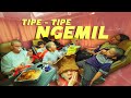 Tipe-Tipe Ngemil | Gen Halilintar