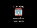 SAINT MOTEL - 'saintmotelevision' AR/VR Experience