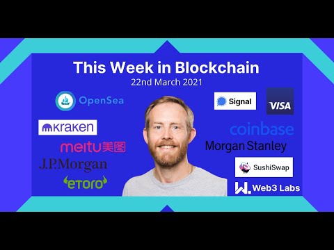 This Week In Blockchain on 22nd March with Conor Svensson – Crypto, DeFi, NFT, Enterprise