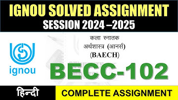 BECC 102 Solved Assignment 2025-26 || becc-102 solved assignment in Hindi || Jan 2025 to Dec 2025