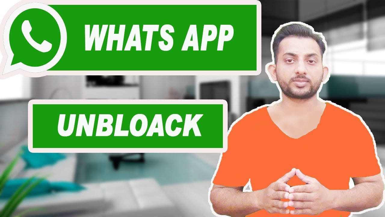 whatsapp-unblock-how-to-unblock-yourself-on-whatsapp-unblock