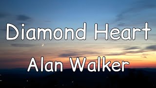 Alan Walker - Diamond Heart (Lyrics) feat. Sophia Somajo