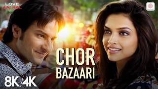 Download Lagu Chor Bazaari - 8K/4K Music Video | Saif Ali Khan, Deepika | Neeraj S, Sunidhi Chauhan | Love Aaj Kal MP3