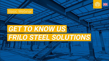 Get to know us | FRILO Steel Solutions