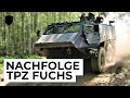 Nachfolge tpz fuchs  der zuknftige transportpanzer der bundeswehr