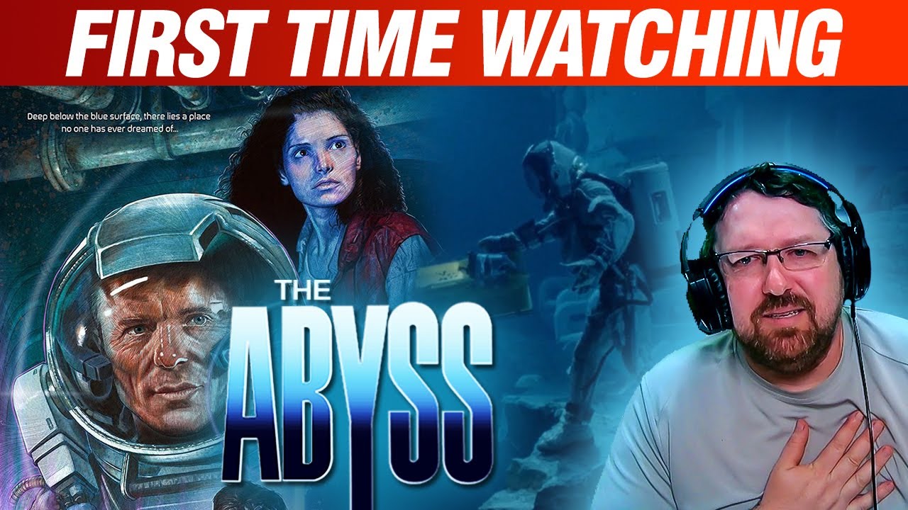The Abyss - First Time Watching - Reaction