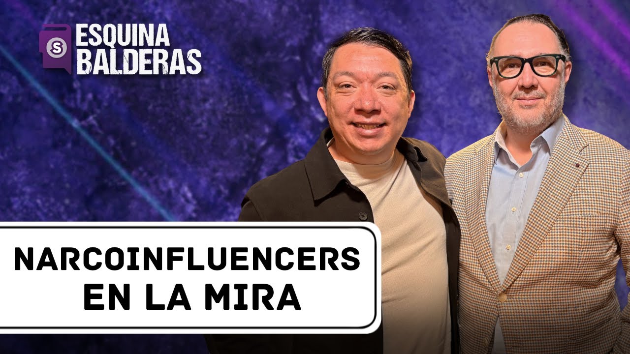 Ya los NARCOINFLUENCERS le ganan a los cárteles | Esquina Balderas