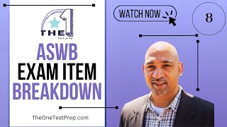 ASWB Exam Item Breakdown - Study Groups #8