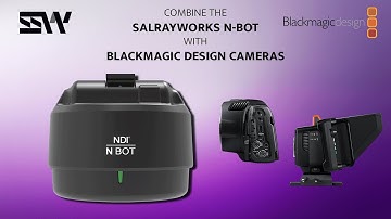 Turn Any Blackmagic Camera into a PTZ Powerhouse with the Salrayworks N-Bot!