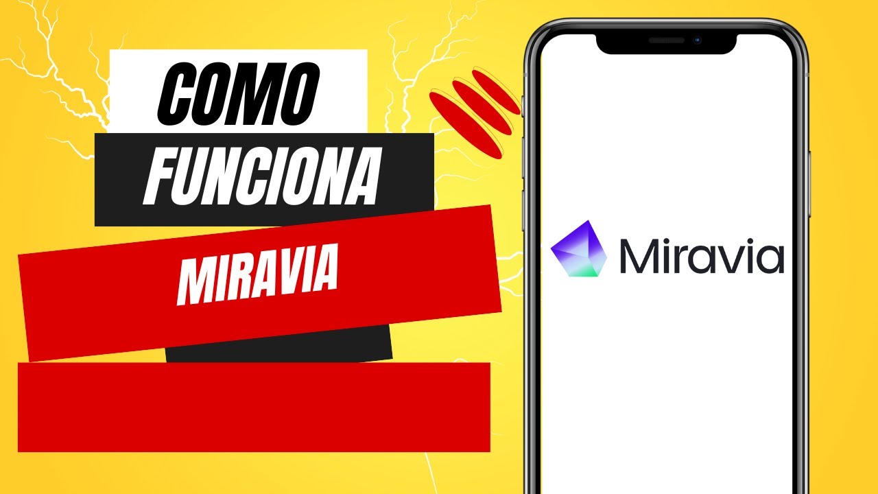 Como Funciona Miravia