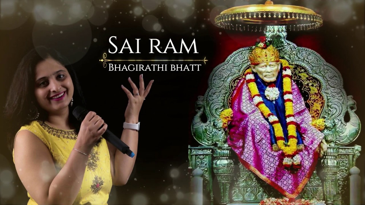 Bhagirathi Bhatt  Sai Bhajan  Japle man ek nam Sai Ram Sai Ram