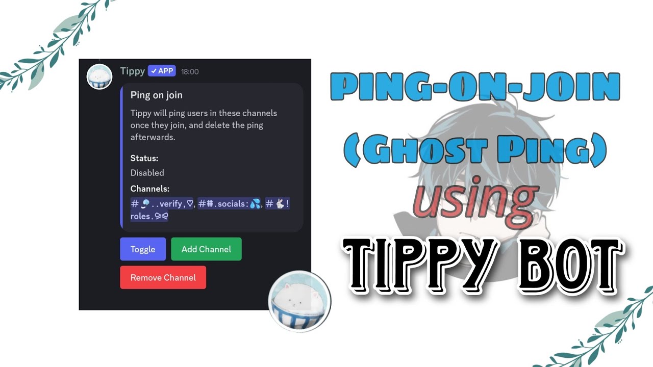 set up Ping-on-join/Ghost Ping when a member joins with Tippy Bot (2025 ...