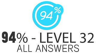 94% - Level 32 | All Answers (FullHD) screenshot 5