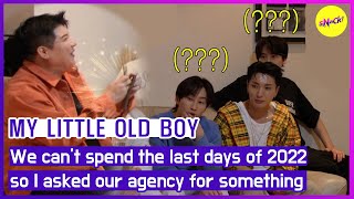 [HOT CLIPS] [MY LITTLE OLD BOY]We can't spend the last days of 2022 like this(ENGSUB)