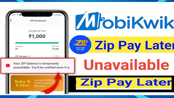 Mobikwik pay later not working | Mobikwik zip temporary unavailable