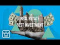 15 Reasons Why Real Estate is the Best Investment