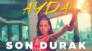 Ayda - Son Durak (Berkay Acar Remix)