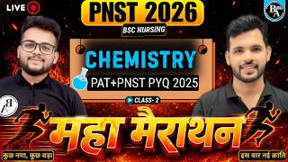 PNST 2026 | BSC Nursing| Maha Marathon | CHEMISTRY -02| PNST PYQ | Cut of |#pnst2026 #bscnursing2026
