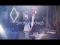 【リリックビデオ】Snow Leaves / TINGS【シャインポスト】