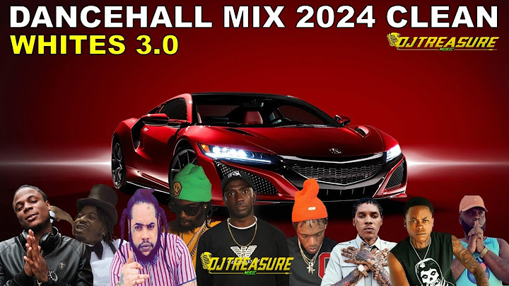 Dancehall Mix 2024 Clean | New Dancehall Songs 2024 Clean | DJ Treasure Clean Mix | WHITES 3.0